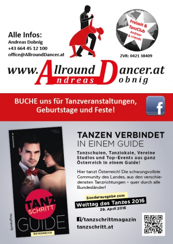 Buche www.AllroundDancer.at +436644512100 Tanzpartner Dj usw. ! Info Tanzschritt Magazin