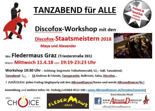 Fledermaus mit den österr. Discofox Staatsmeistern am Mi 11.4. um 19.30 einen Workshop danach Tanzabend für ALLE te. +4366445100