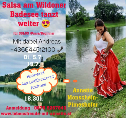 Wildonersee Salsa tanzen am Di 5.7. u. 19.7. von 18.30 bis 20h mit Annette und Kennwort Andreas 06644512100