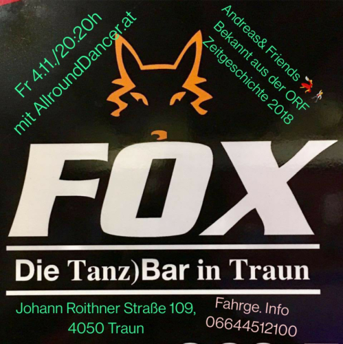 Fox - die TanzBAR in Traun Fr 4.11.um 20.20h Tanz mit uns Info 06644512100 in Oberösterreich Taxitänzer werden in Salzburg Graz 