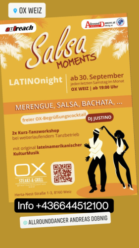 Ox Weiz Sa jeden letzten Samstag im Monat MERENGUE, SALSA, BACHATA ab 19h Info 06644512100 Tanzabend 