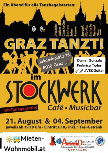 Stockwerk 21.8. u. 4.9. ab 19:19 mit dabei Italienische Livemusik Info 06644512100 Graz Tanzt tanzabende 