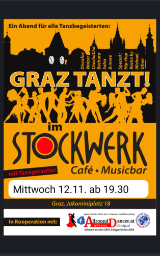 STOCKWERK 12.11.25 letzter Tanzabend 2025 Jakominiplatz18 In GRAZ TANZT  mit DJ AllroundDancer  +436644512100 Tanzabend mit Andr