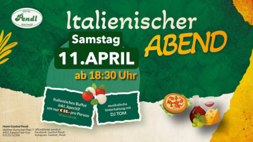Pendl 11.4.Buffet ital. Nacht Kalsdorf Allround dancer Info 06644512100 Info Gasthaus Hotel Essen Tanzen Trinken  Buche Tanzpa
