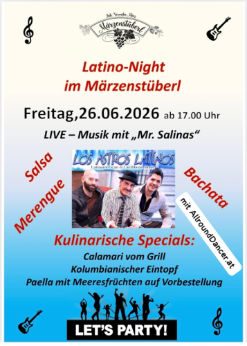 Märzenstüberl Restaurant Latino 26.6. Tanzabend  Graz  TANZT  gutes Essen am  Sa13.6./18h u. Livemusik Neuholdaug.Graz