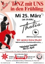 Thalia Graz Mi 25.3. und 15.4. um 19:30 TANZ mit UNS in den Frühling!  Infos +436644512100 AllroundDancer  Taxi Tänzer Graz