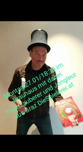 Tischzauberei im Brauhaus Eggenberg Laudongasse 25 Graz am Montag 27.1. ab 18:30 mit Allrounddancer Info 06644512100 ANDREAS