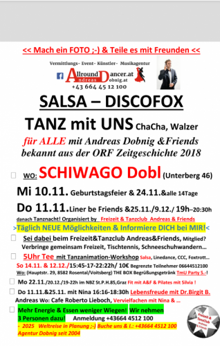 Tanzbar Schiwago Mi 10.11.21 Geburtstags Tanz mit uns Party bis 5Uhr Tee So u. täglich neues 06644512100 Andreas Dobnig